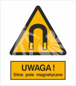 OSTRZEŻENIE PRZED SILNYM POLEM MAGNETYCZNYM - folia samoprzylepna