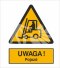 OSTRZEŻENIE PRZED URZĄDZENIAMI DO TRANSPORTU POZIOMEGO - folia samoprzylepna