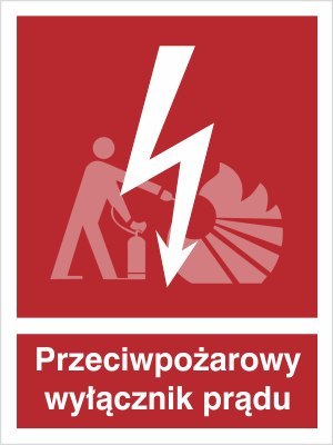 PRZECIWPOŻAROWY WYŁĄCZNIK PRĄDU - folia fotoluminescencyjna PRZECIWPOŻAROWY WYŁĄCZNIK PRĄDU - folia fotoluminescencyjna