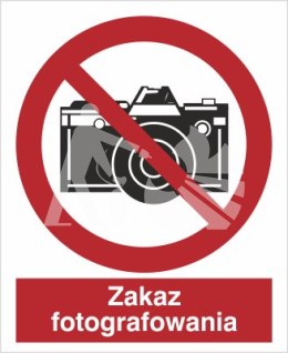 ZAKAZ FOTOGRAFOWANIA - folia samoprzylepna