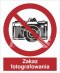 ZAKAZ FOTOGRAFOWANIA - folia samoprzylepna