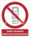 ZAKAZ UŻYWANIA TELEFONÓW KOMÓRKOWYCH - folia samoprzylepna