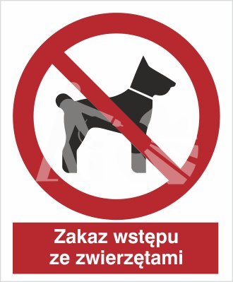 ZAKAZ WSTĘPU ZE ZWIERZĘTAMI - folia samoprzylepna ZAKAZ WSTĘPU ZE ZWIERZĘTAMI - folia samoprzylepna
