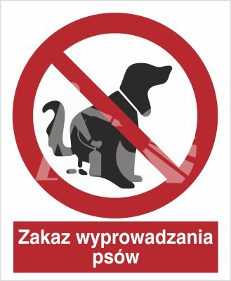 ZAKAZ WYPROWADZANIA PSÓW - folia samoprzylepna ZAKAZ WYPROWADZANIA PSÓW - folia samoprzylepna