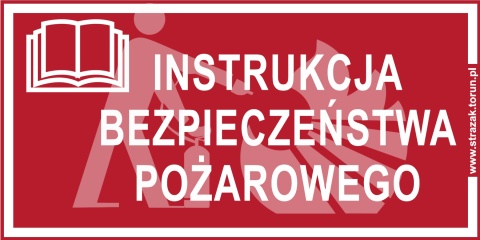 INSTRUKCJA BEZPIECZEŃSTWA POŻAROWEGO - naklejka na szafkę