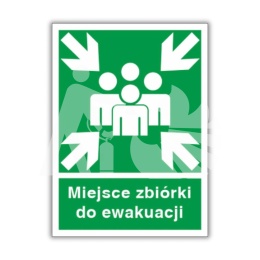 MIEJSCE ZBIÓRKI DO EWAKUACJI - płyta sztywna