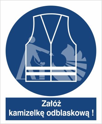 NAKAZ STOSOWANIA KAMIZELKI ODBLASKOWEJ - folia samoprzylepna