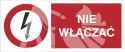 NIE WYŁĄCZAĆ - folia samoprzylepna