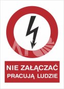 NIE ZAŁĄCZAĆ PRACUJĄ LUDZIE - folia magnetyczna NIE ZAŁĄCZAĆ PRACUJĄ LUDZIE - folia magnetyczna