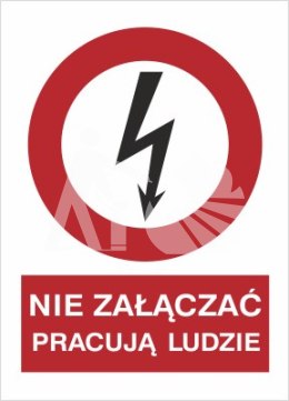 NIE ZAŁĄCZAĆ PRACUJĄ LUDZIE - folia samoprzylepna