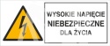 WYSOKIE NAPIĘCIE NIEBEZPIECZNE DLA ŻYCIA - folia magnetyczna WYSOKIE NAPIĘCIE NIEBEZPIECZNE DLA ŻYCIA - folia magnetyczna