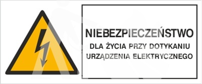 NIEBEZPIECZEŃSTWO DLA ŻYCIA PRZY DOTYKANIU URZĄDZENIA ELEKTRYCZNEGO - folia magnetyczna NIEBEZPIECZEŃSTWO DLA ŻYCIA PRZY DOTYKANIU URZĄDZENIA ELEKTRYCZNEGO - folia magnetyczna