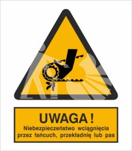 UWAGA! NIEBEZPIECZEŃSTWO WCIĄGNIĘCIA PRZEZ ŁAŃCUCH, PRZEKŁADNIĘ LUB PAS - folia samoprzylepna