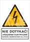 NIE DOTYKAĆ! URZĄDZENIE ELEKTRYCZNE! NAPIĘCIE NIEBEZPIECZNE DLA ŻYCIA - folia samoprzylepna