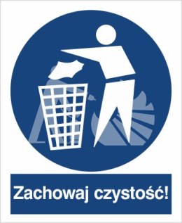 ZACHOWAJ CZYSTOŚĆ - folia samoprzylepne