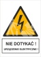 NIE DOTYKAĆ! URZĄDZENIE ELEKTRYCZNE! - folia samoprzylepna