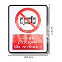 Znak drogowy DROGA POŻAROWA NIE ZASTAWIAĆ 40x50 cm