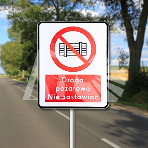 Znak drogowy DROGA POŻAROWA NIE ZASTAWIAĆ 40x50 cm