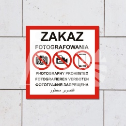 Znak tablica ZAKAZ FOTOGRAFOWANIA w 4 językach duży kwadrat 60x60 cm