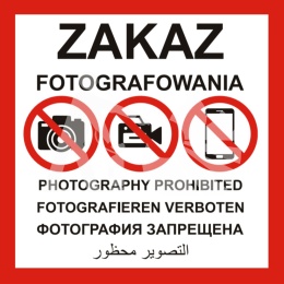 Znak tablica ZAKAZ FOTOGRAFOWANIA w 4 językach duży kwadrat 60x60 cm